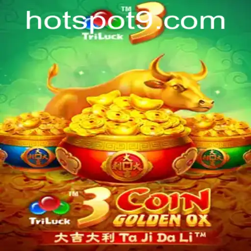 The Thrilling World of 3CoinGoldenOX: A Hotspot in Gaming