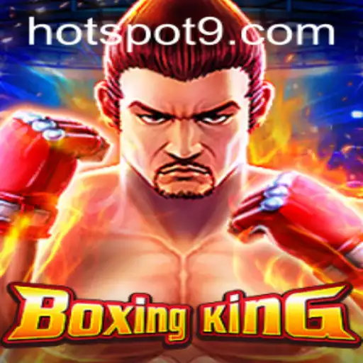 Discover the Thrilling World of BoxingKing: HOTSPOT