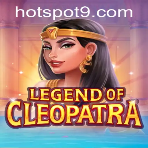 Exploring the Mysteries of LegendOfCleopatra: A HOTSPOT Gaming Experience