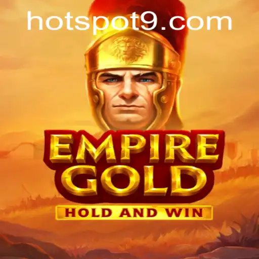 EmpireGold: Dive into the Epic World of Strategy and Adventure